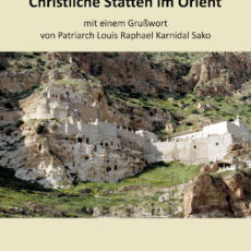 Buchbesprechung Hollerweger: Christliche Stätten im Orient