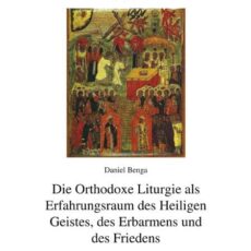 Buchbesprechung Benga: Die Orthodoxe Liturgie